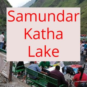 Nathia gali samundar katha lake a real tour story