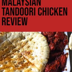 Malaysian Tandoori Chicken Faisal Town Review